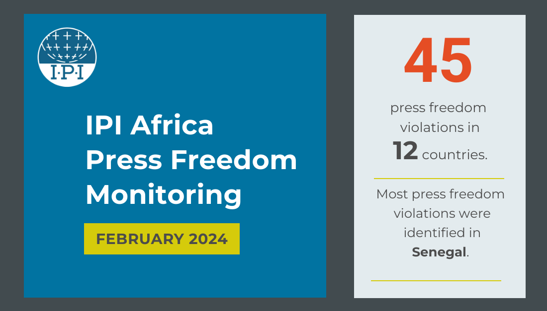 Africa Media Monitoring February 2024: Threats to press freedom in Senegal, Nigeria and Kenya