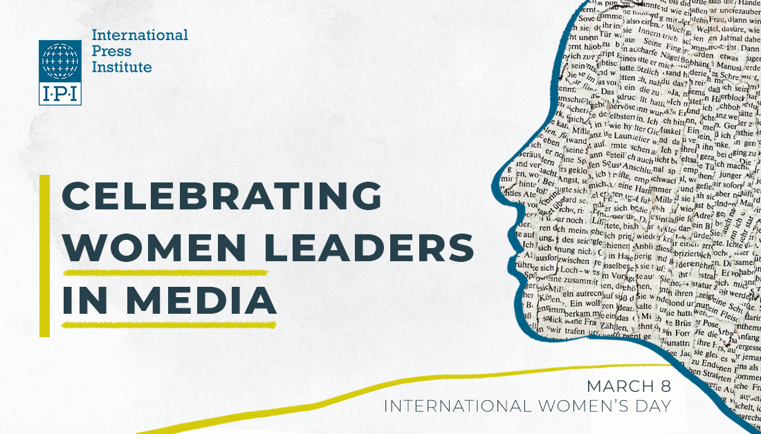 Honoring women leaders in media: IPI celebrates International Women’s Day